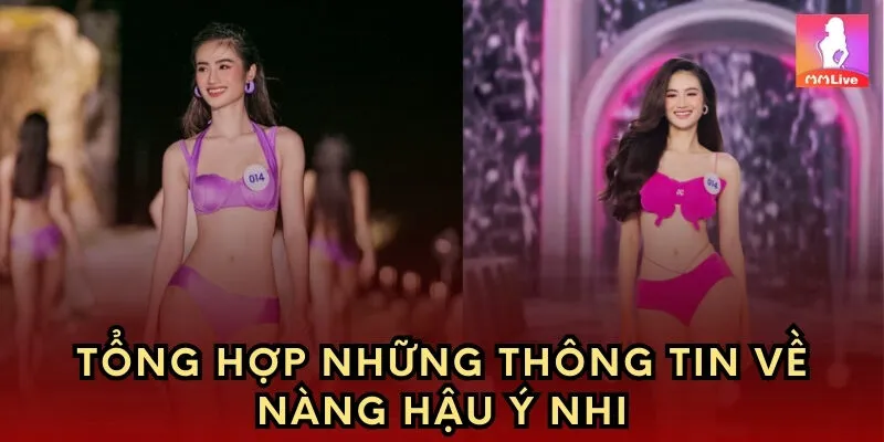 Tổng hợp những thông tin về nàng hậu Ý Nhi